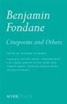 Fondane Benjamin, Benjamin Fondane, Benjamin/ Schwartz Fondane, Leonard Schwartz, Leonard Schwartz - Cinepoems and Others