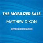 Brent Adamson, Adamson Brent, Matthew Dixon, Matthew/ Adamson Dixon, Dixon Matthew, Pat Spenner... - The Challenger Customer