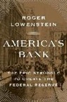 Roger Lowenstein - America's Bank