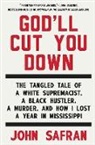 John Safran - God'll Cut You Down