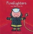 Liesbet Slegers, Liesbet Slegers - Firefighters and What They Do
