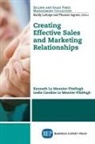 Caroline Le Meunier-Fitzhugh, Kenneth Le Meunier-FitzHugh, Leslie Caroline Le Meunier-FitzHugh - Creating Effective Sales and Marketing Relationships