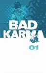Alex Grecian, B. Clay Moore, Capcom, Alex Grecian, Jeremy Haun, Jeremy Haun... - Bad Karma Volume 1