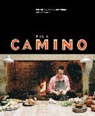 Chris Colin, Chris et a Colin, Alliso Hopelain, Allison Hopelain, Russel Moore, Russell Moore... - This Is Camino