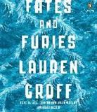 Will Damron, Lauren Groff, Julia Whelan, Will Damron, Julia Whelan - Fates and Furies (Audio book)