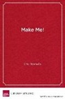 Eric Toshalis - Make Me!