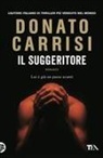 Donato Carrisi - Il suggeritore