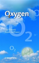 Car Djerassi, Carl Djerassi, R. Hoffmann, Roald Hoffmann - Oxygen
