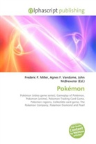 Agne F Vandome, John McBrewster, Frederic P. Miller, Agnes F. Vandome - Pokémon
