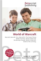 Susan F Marseken, Susan F. Marseken, Lambert M. Surhone, Miria T Timpledon, Miriam T. Timpledon - World of Warcraft