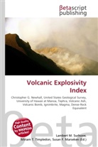 Susan F Marseken, Susan F. Marseken, Lambert M. Surhone, Miria T Timpledon, Miriam T. Timpledon - Volcanic Explosivity Index