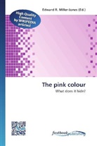 Edward R. Miller-Jones, Edwar R Miller-Jones - The pink colour