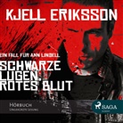Kjell Eriksson, Marion Reuter - Schwarze Lügen, rotes Blut, MP3-CD (Hörbuch)
