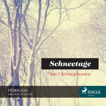 Jan Christophersen, Sebastian Dunkelberg - Schneetage, MP3-CD Ungekürzte Lesung