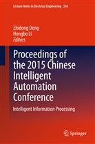 Zhidon Deng, Zhidong Deng, Li, Li, Hongbo Li - Proceedings of the 2015 Chinese Intelligent Automation Conference