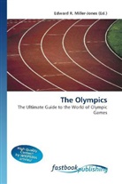 Edward R. Miller-Jones, Edwar R Miller-Jones - The Olympics