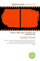 Agne F Vandome, John McBrewster, Frederic P. Miller, Agnes F. Vandome - Death Proof