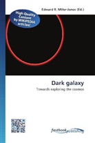 Edward R. Miller-Jones, Edwar R Miller-Jones - Dark galaxy