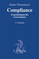 Klaus Moosmayer, Klaus (Dr.) Moosmayer - Compliance