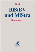 Julia Bosch u a, Jürgen P. Graf, Jürgen Peter Graf, Louis Maria Bartel, Louisa Maria Bartel, Jürge Peter Graf... - RiStBV und MiStra, Kommentar