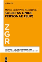 Koch, Koch, Jens Koch, Marcu Lutter, Marcus Lutter - Societas Unius Personae