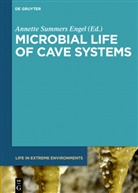 Annette Summers Engel, Annett Summers Engel, Annette Summers Engel - Microbial Life of Cave Systems