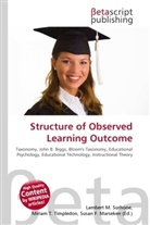 Susan F Marseken, Susan F. Marseken, Lambert M. Surhone, Miria T Timpledon, Miriam T. Timpledon - Structure of Observed Learning Outcome