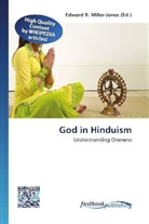 Edward R. Miller-Jones, Edwar R Miller-Jones - God in Hinduism