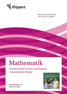 Heinz Klippert, Susanne Wetzstein - Mathematik 1/2, Geometrische Formen und Figuren - Geometrische Körper
