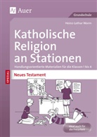 Heinz-Lothar Worm - Katholische Religion an Stationen SPEZIAL - Neues Testament