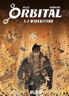 Serge Pellé, Sylvai Runberg, Sylvain Runberg, Serge Pellé - Orbital - Widerstand