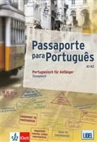 Rober Kuzka, Robert Kuzka, José Pascoal - Passaporte para Português: Passaporte para Português A1-A2