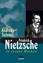 Lou Andreas-Salomé, Georg Schwarz - Friedrich Nietzsche in seinen Werken