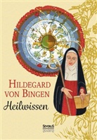 Hildegard Von Bingen, Hildegard von Bingen, Hildegard von Bingen - Heilwissen