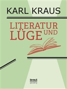 Karl Kraus - Literatur und Lüge