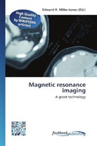 Edward R. Miller-Jones, Edwar R Miller-Jones - Magnetic resonance imaging