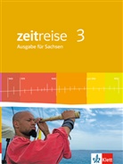 Sve Christoffer, Sven Christoffer, Klau Leinen, Klaus Leinen, Peter u Offergeld - Zeitreise, Geschichte, Neue Ausgabe Sachsen - 3: Zeitreise 3. Ausgabe Sachsen