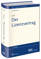 Michael Gross - Der Lizenzvertrag