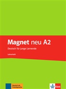 Silvi Dahmen, Silvia Dahmen, Elke Körner, Giorgi Motta, Giorgio Motta - Magnet - Deutsch für junge Lernende, Neubearbeitung - A2: Lehrerheft