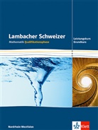 Lambacher-Schweizer, Qualifikationsphase Nordrhein-Westfalen: Lambacher Schweizer Mathematik Qualifikationsphase Leistungskurs/Grundkurs. Ausgabe Nordrhein-Westfalen