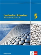 Matthias Janßen - Lambacher-Schweizer, Ausgabe Niedersachsen G9: Lambacher Schweizer Mathematik 5 - G9. Ausgabe Niedersachsen