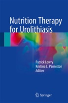 L Penniston, L Penniston, Patric Lowry, Patrick Lowry, Kristina L. Penniston - Nutrition Therapy for Urolithiasis