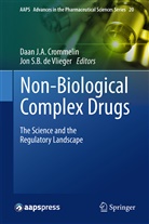 Daan J. A. Crommelin, Daan J.A. Crommelin, Jon de Vlieger, Jon S. B. de Vlieger, Daa J A Crommelin, Daan J A Crommelin... - Non-Biological Complex Drugs
