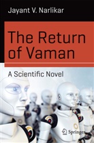 Jayant V Narlikar, Jayant V. Narlikar - The Return of Vaman - A Scientific Novel