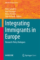 Ha Entzinger, Han Entzinger, Rinus Penninx, Rinus Penninx et al, Peter Scholten, Stijn Verbeek - Integrating Immigrants in Europe