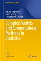 Matteo Grigoletto, Francesc Lisi, Francesco Lisi, Sonia Petrone - Complex Models and Computational Methods in Statistics