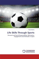 Paulo Martins - Life Skills Through Sports