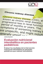 Julieta Epsztein - Evaluación nutricional interdialítica en pacientes pediátricos