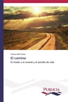 Tatiana Witt Sierra - El camino
