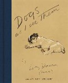 Lucy Dawson, Dawson Lucy - Dogs As I See Them